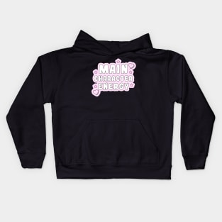 Main Character Energy Kids Hoodie